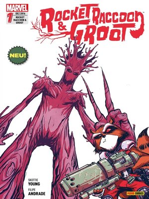 cover image of Rocket Raccoon & Groot 1 --Ein unschlagbares Duo